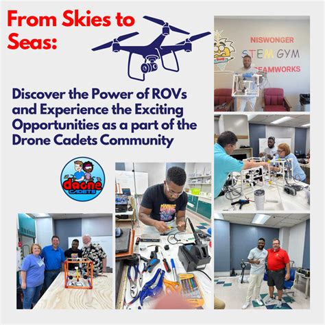 experience  exciting opportunities   part   drone cadets community
