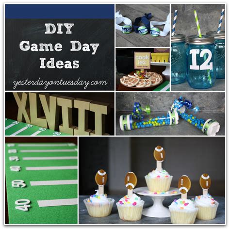 diy game day ideas yesterday  tuesday