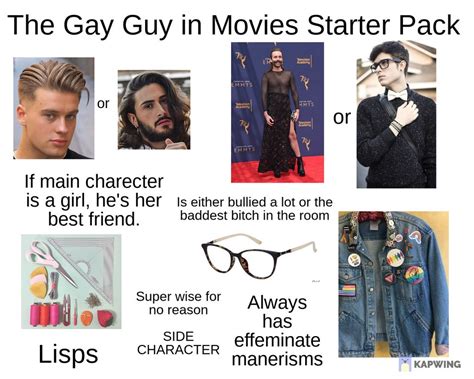 [the gay guy in movies] starter pack starterpacks