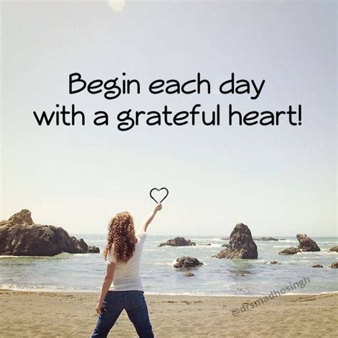 good morning begin each day with a grateful heart gratitude