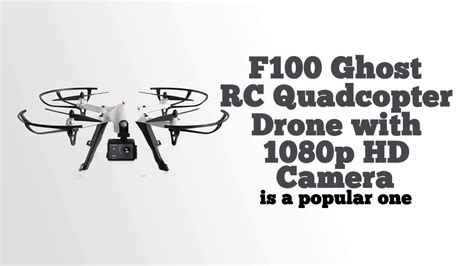 review  ghost rc quadcopter drone  p hd camera youtube