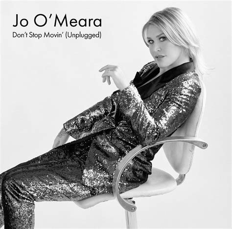 jo o meara releases unplugged version of don t stop movin about the