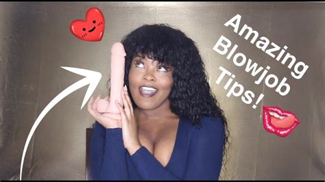 3 Amazing Blowjob Tips Youtube