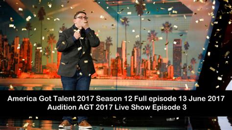 america s got talent america got talent 2017 season 12 full episode 13