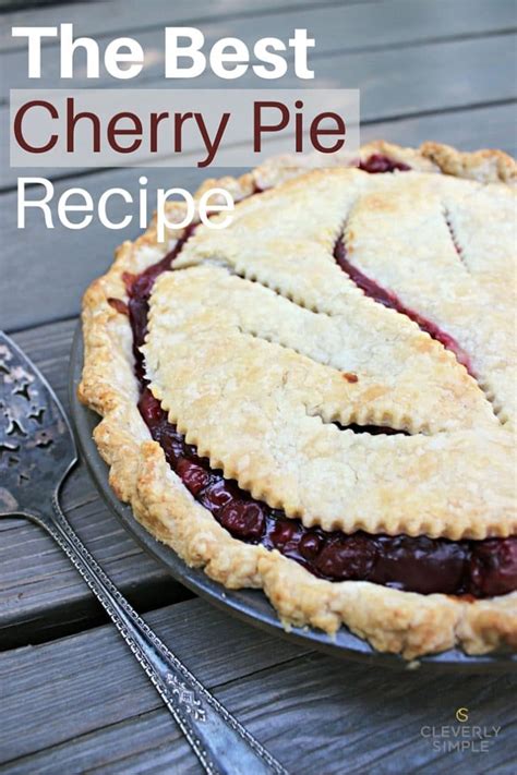 the best cherry pie recipe cleverly simple®