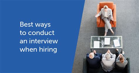 ways  conduct  interview  hiring aj connect