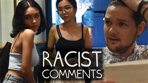 racist comments in real life singapore youtube