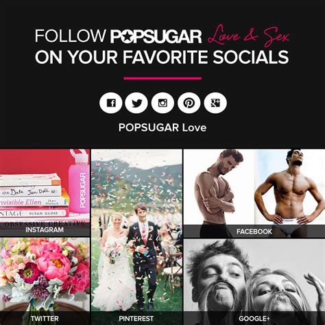 Popsugar Love And Sex On Twitter Pinterest And Facebook