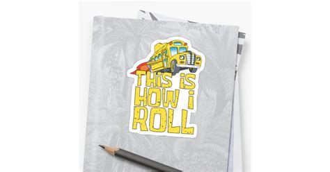 how i roll sticker 6 magic school bus products