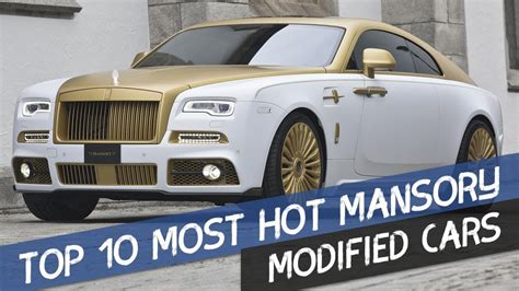 Top 10 Most Hot Mansory Modified Cars Youtube