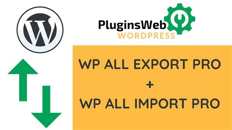wp  export pro wp  import pro wordpress plugin youtube