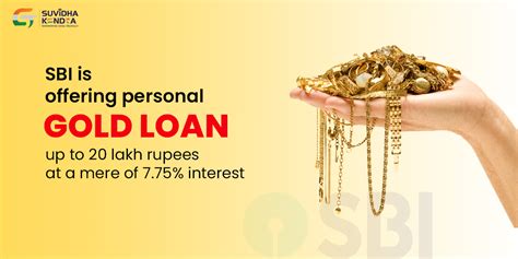 Sbi Is Offering Personal Gold Loan Up To 20 Lakh At A Mere Of 7 75