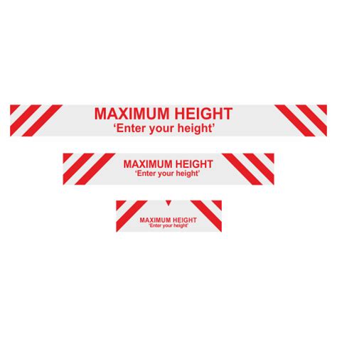 max height enter   text sign maximum height signs safety