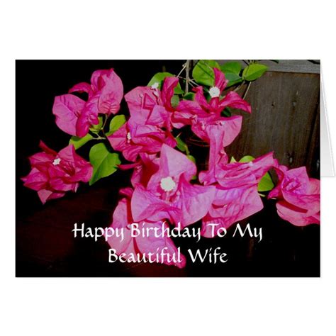 happy birthday   beautiful wife card zazzle
