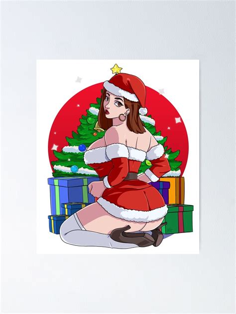 Mrs Claus Sexy Christmas Anime Girl Poster For Sale By Nosek1ng