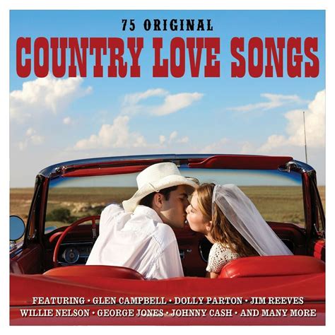 Country Love Songs Various Artists Best Of 75 Classics