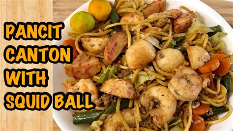 pancit canton with squid ball my version pinaylife in