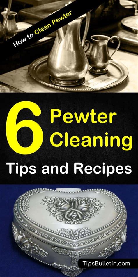 fast easy ways  clean pewter   clean pewter cleaning