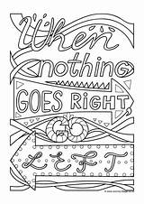 Colouring Nothing Right Left Go Goes When Pages Village Activity Explore sketch template