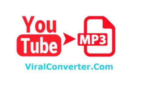 how to convert youtube videos to mp3 by viral converter