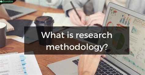 types  research methodology  research eduvoice
