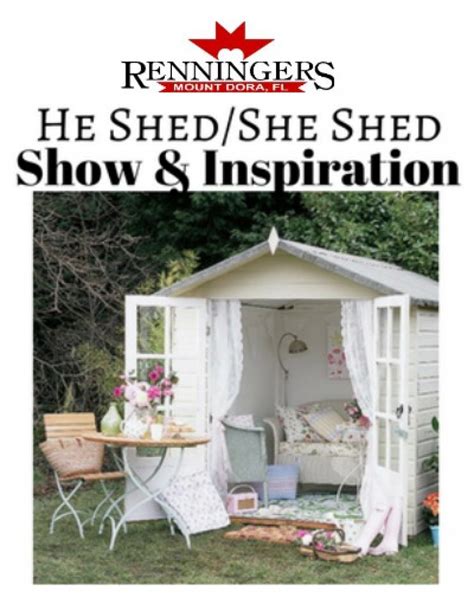 renningers he shed she shed show and inspiration