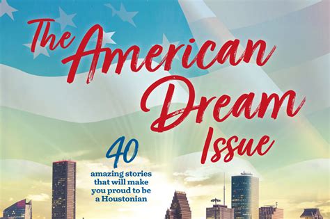 american dream issue houstonia magazine