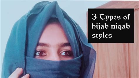 3 Types Of Hijab Niqab Styles Hijab Tutorial Youtube