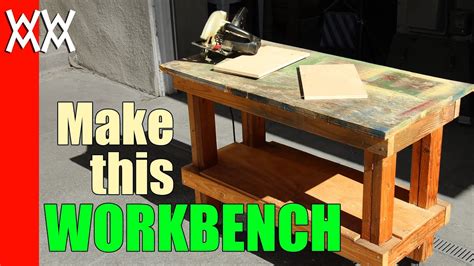 build  cheap  sturdy workbench   day  xs