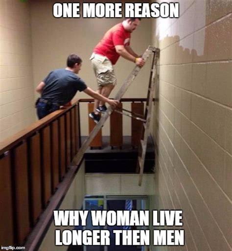 why woman live longer then men imgflip