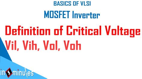 moduleviddefinition  critical voltage vil vih vol voh youtube