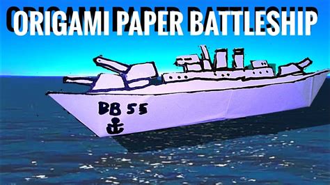 origami paper battleship youtube