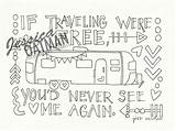 Travel Coloring Quotes Quote Camper Adult Choose sketch template