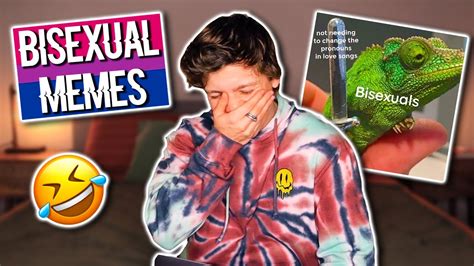 Bisexual Reacts To Bisexual Memes Youtube