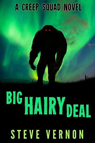 big hairy deal a creep squad novel kindle edition by vernon steve
