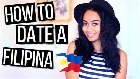 how to date a filipina youtube