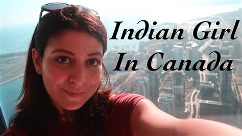 Vlog Indian Girl In Canada Part 1 Youtube