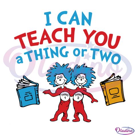 i can teach you a thing or two svg digital file dr seuss svg