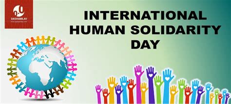International Human Solidarity Day Theme Quotes And Importance