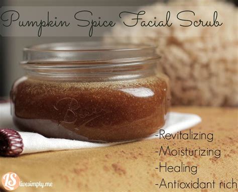 Homemade Pumpkin Spice Facial Scrub Live Simply Diy Sugar Scrub