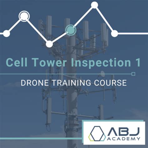 drone cell tower inspection training  wireless infrastructure abj drone academy