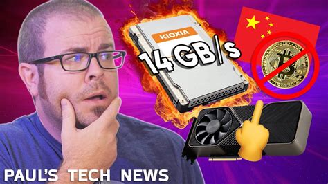 gen ssd hits gbs gpu prices worse china bans crypto tech news sept  youtube