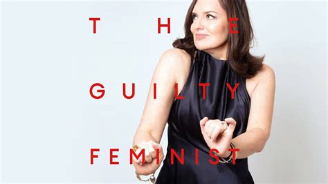 Bbc Sounds The Guilty Feminist Available Episodes
