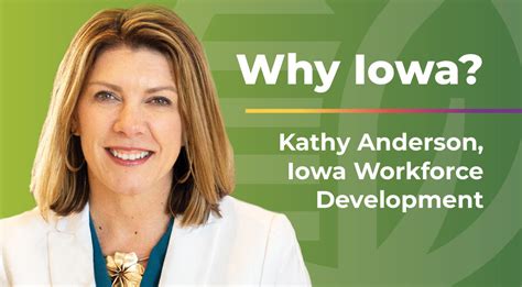 Why Iowa With Kathy Anderson Iowa Workforce Development