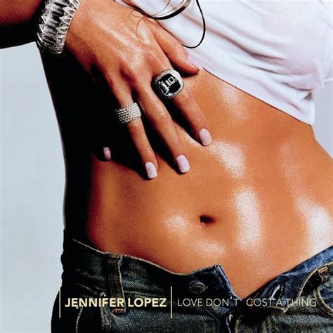 Jennifer Lopez Love Don T Cost A Thing Lyrics Genius Lyrics