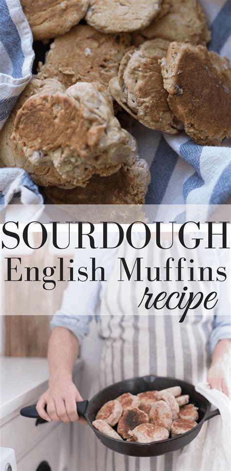 sourdough english muffins sourdough english muffins