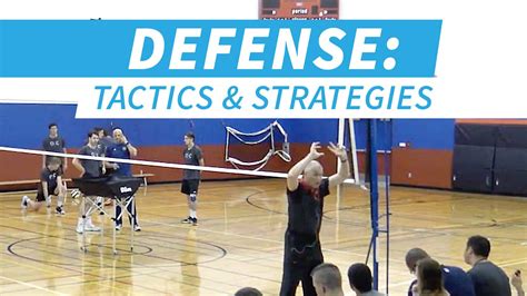 offense  defense tactics  strategies defense  art  coaching volleyball
