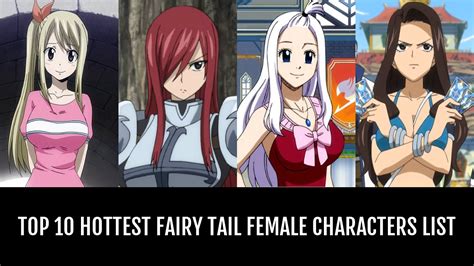 top 10 hottest fairy tail female characters by anifan96 anime planet