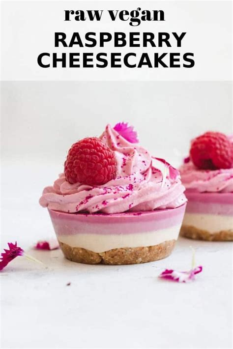 Raw Vegan Raspberry Cheesecakes Recipe Best Vegan