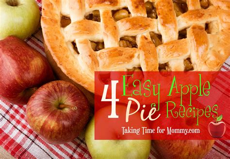 Four Easy Apple Pie Recipes